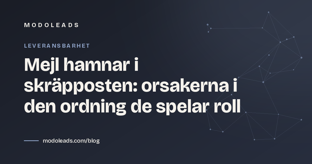 Mejl hamnar i skräpposten: orsakerna i den ordning de spelar roll